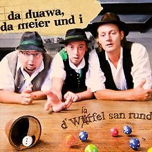 Würfel san rund von da - d'würfel,
