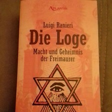 Die Loge. Macht und Geheimnis