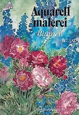 Aquarellmalerei 2. Blumen