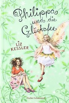 Philippa und die glücksfee - philippa,