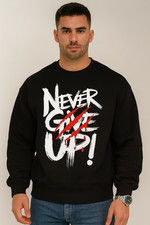 Never Give Up Herren Sweatshirt Streetwear Pullover Mode Fashion bis 5XL
