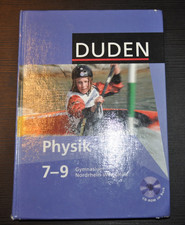 DUDEN Physik - Schuljahr 7 - 9 - Gymnasium NRW - mit CD-Rom - 1. Auflage - 2009
