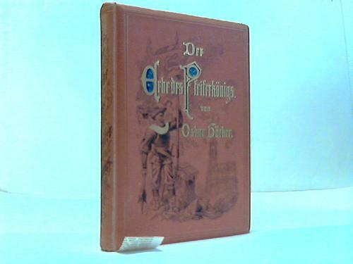 Höcker oskar der erbe des - erbe,