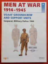 Osprey Men at War 35, USAAF GROUND CREW AND SUPPORT UNITS