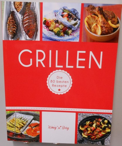 Grillen kochbuch kochen - grillen,