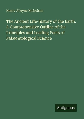 The ancient life history - ancient, of