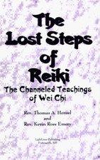 The Lost Steps of Reiki: The