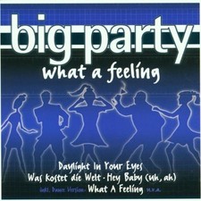 Big Party - What a feeling [CD] Show Angels, Sound Convoy, Nomansland, DJ Bobo,...