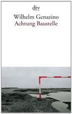 Achtung Baustelle von