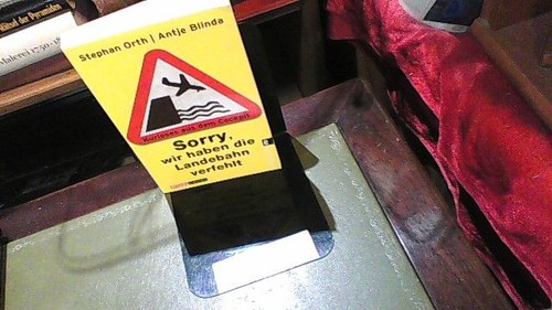 Sorry wir haben die landebahn - sorry,,