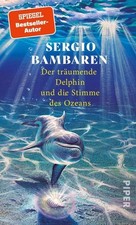 Der träumende delphin und - und, die