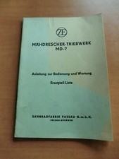 Handbuch ZF Mähdrescher-Triebwerk MD-7 Zerlegen Montage Wartung Ersatzteilliste