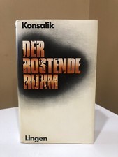 DER ROSTENDE RUHM by Heinz G