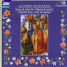 Alonso Mudarra / Songs & Solos For Vihuela & Guitar / CD / Baroque Music / ASV