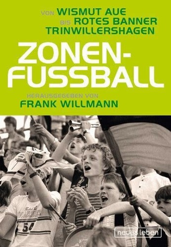 Zonenfußball von wismut aue - zonenfußball:,