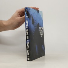 LKW Lebenskunstwerke: Kunst in