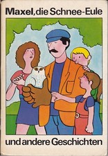 Maxel, die Schnee-Eule und