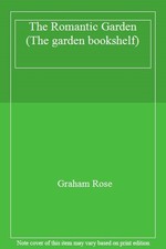 The Romantic Garden (The