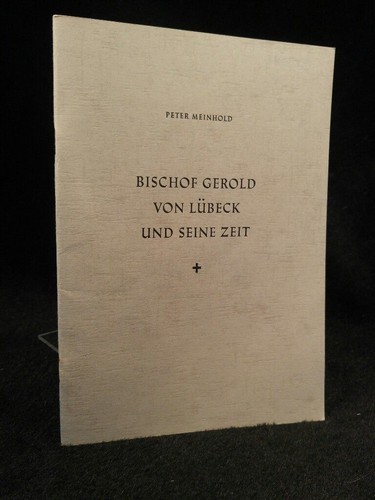 Bischof gerold von lübeck und - gerold,