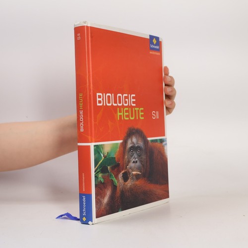 Biologie heute sii - biologie, sii 