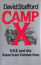 Camp X: S.O.E. and the