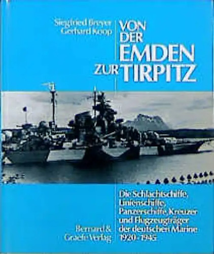 Von der emden zur tirpitz - emden, tirpitz.