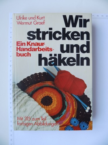 Wir stricken und - , häkeln