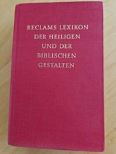 RECLAMS LEXIKON DER HEILIGEN und der biblischen Gestalten  -  von 1968