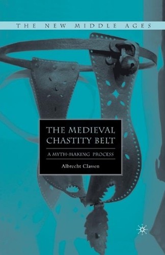 The medieval chastity belt - chastity, belt: