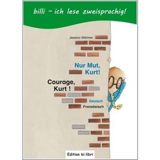 Kinderbuch "Nur Mut Kurt" auf
