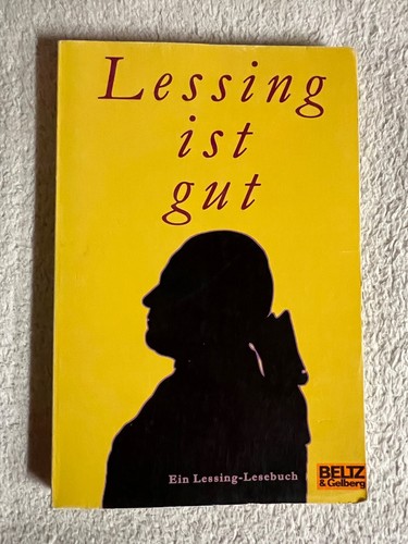 Lessing ist gut von - , gotthold
