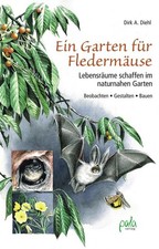 Ein Garten für Fledermäuse |