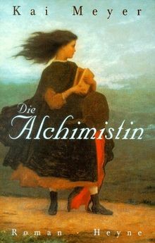 Die alchimistin von - von, kai