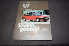 So wird's gemacht Reparaturanleitung Fiat Tipo Typ 160 ab1988 erstklassig