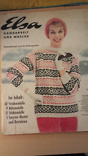 Elsa Handarbeitsheft Handarbeit und Wäsche 11/1960 Schnittmuster