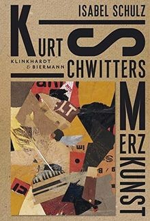 Kurt schwitters merzkunst - kurt,