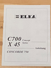 ELKA X45, C700, Concorde 750