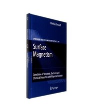 Oberflächenmagnetismus: Korrelation struktureller, elektronischer und chemischer Eigenschaften