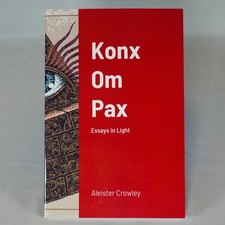 Konx Om Pax by Aleister