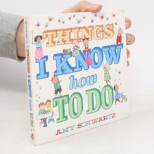 Things I Know How to Do  | 