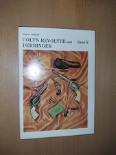 Colt´s Revolver und Derringer