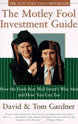 The motley fool - motley, investment