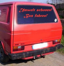 Aufkleber für Kleinbus , VW Bus  "Umwelt schonen . . ."