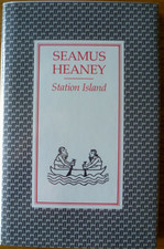 SEAMUS HEANEY:  STATION ISLAND