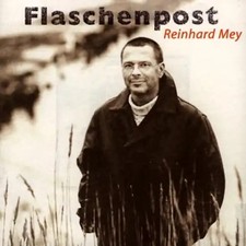 Reinhard mey flaschenpost - reinhard,
