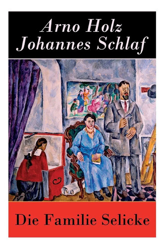 Die familie selicke drama - selicke,
