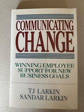 Communicating Change: Winning