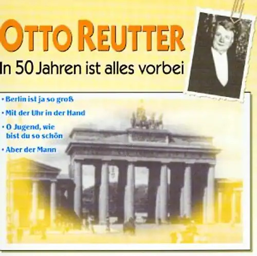 Otto reutter 50 jahren - in,