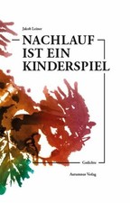 Nachlauf ist ein Kinderspiel Buch Autumnus Verlag