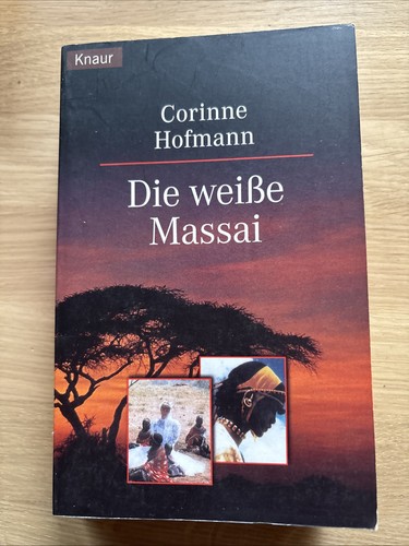 Die weiße massai von corinne - die,